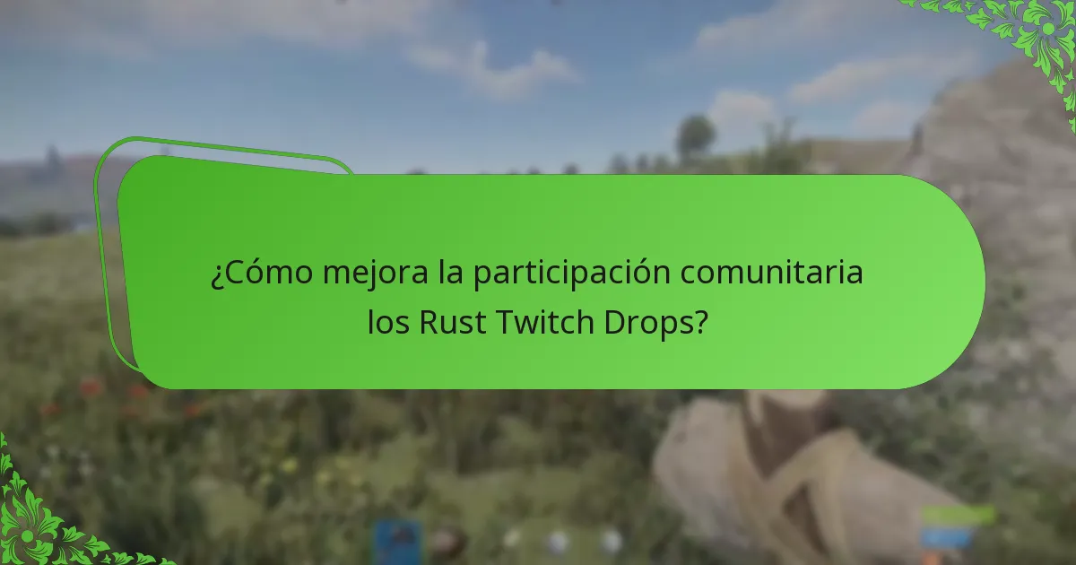 ¿Qué colecciones de skins están disponibles en los Rust Twitch Drops?