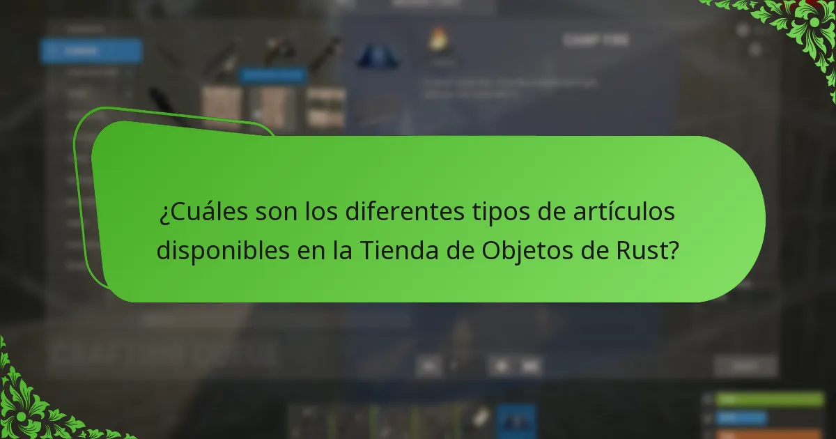 ¿Qué artículos ofrecen la mejor relación calidad-precio en la Tienda de Objetos de Rust?