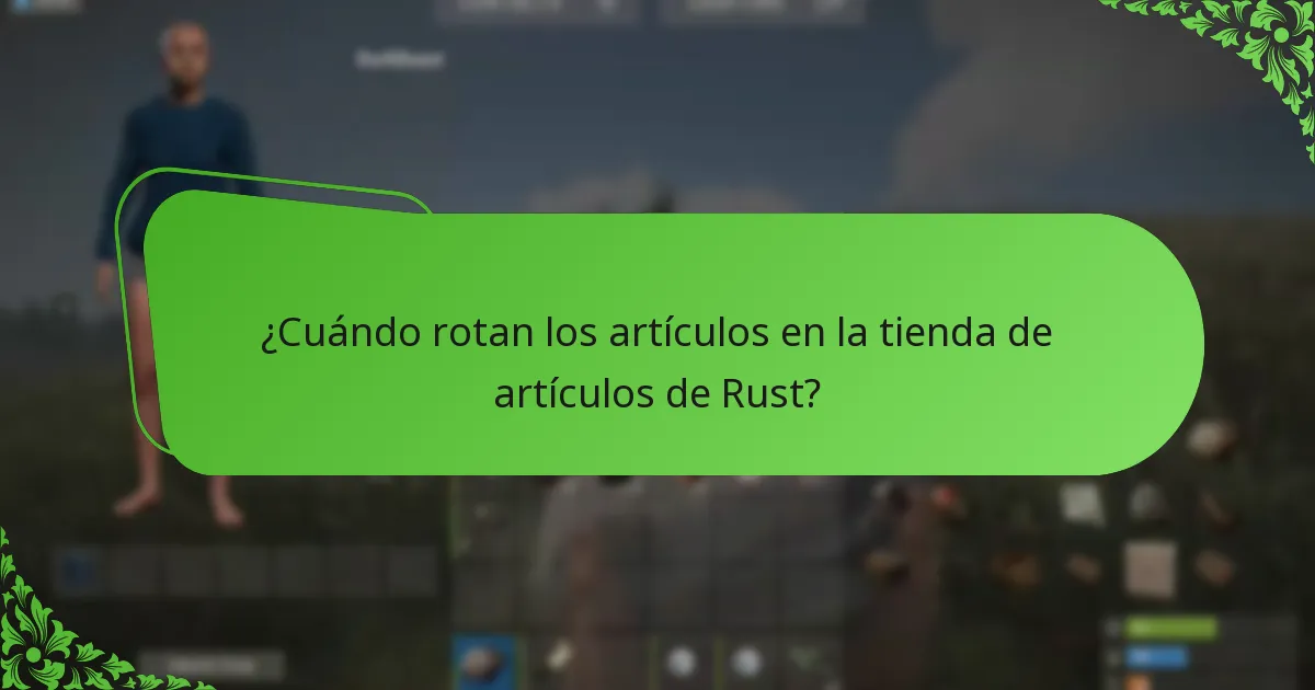 ¿Cómo priorizar las compras en la tienda de artículos de Rust?