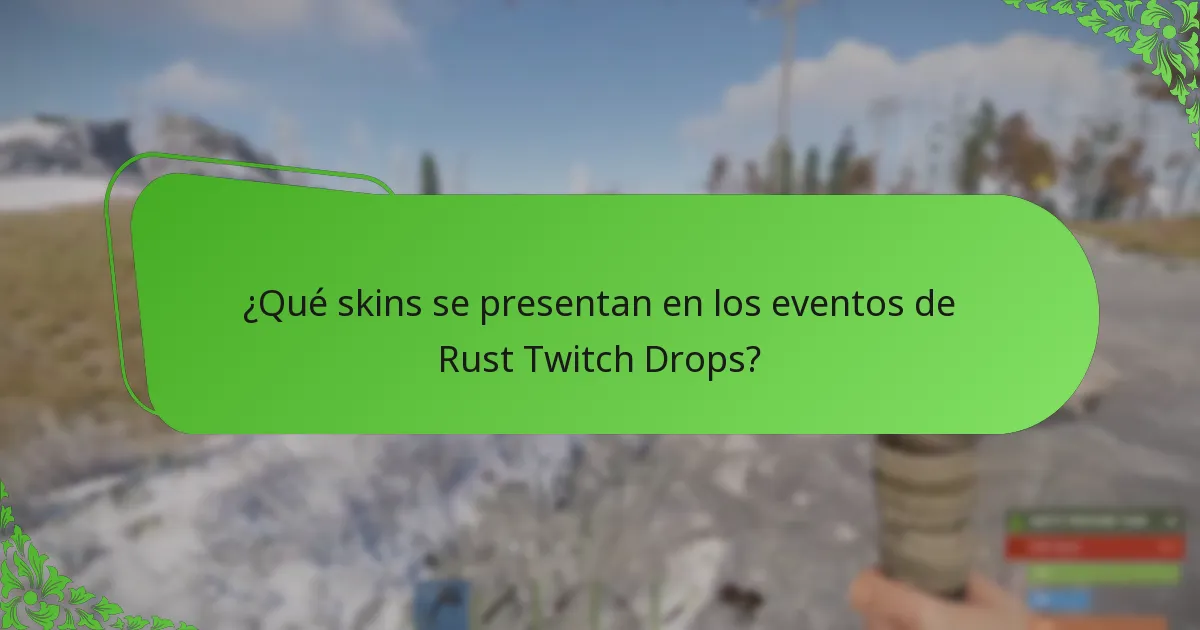 ¿Cómo adquirir skins de Rust Twitch Drops si te perdiste el evento?